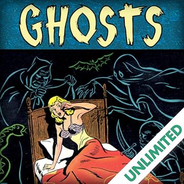 Ghosts: Classic Monsters of Pre-Code Horror Comics